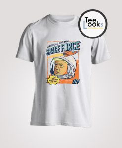 Americas One Man Trump Space Force T-Shirt