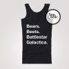 Bears Beets Battlestar Galactica The Office Tanktop