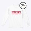 Blessm Sweatshirt