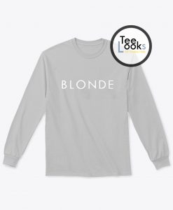 Blonde Sweatshirt