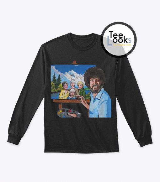 Bob Ross The Golden Girl Sweatshirt