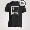 Cocaine Mitch T-shirt
