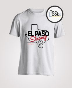 El Paso Strong Heart T-Shirt