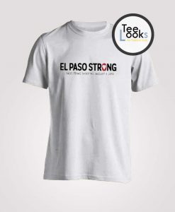 El Paso Strong T-shirt