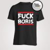 Fuck Boris T-shirt