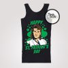 Happy Saint Patricks Day Patrick Swayze Tank Top