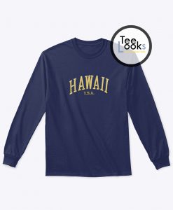 Hawaii Usa Sweatshirt