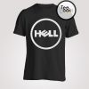 Hell Inspired By Dell T-Shirt