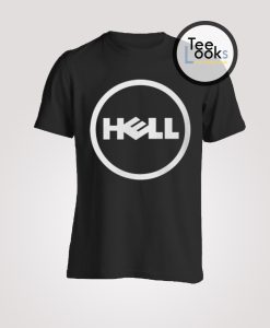 Hell Inspired By Dell T-Shirt