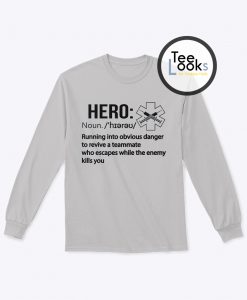 Hero Sweatshirt