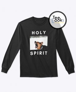 Holy Spirit Meme Sweatshirt