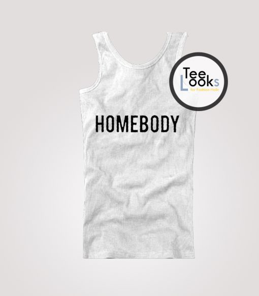 Homebody Tank Top