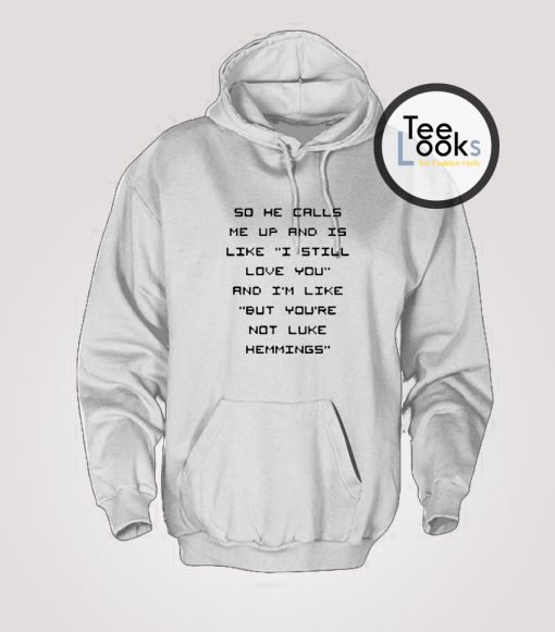 I Still Love You Text Hoodie