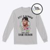 Kane Brown Just a Woman Sweatshirt