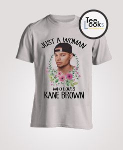 Kane Brown Just a Woman T-shirt