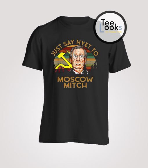 Moscow Mitch Just Say Nyet T-shirt