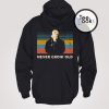 Never Grow Old David The Lost Boy Hoodie