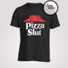 Pizza Slut Dark T-shirt