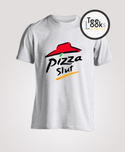 Pizza Slut white T-Shirt