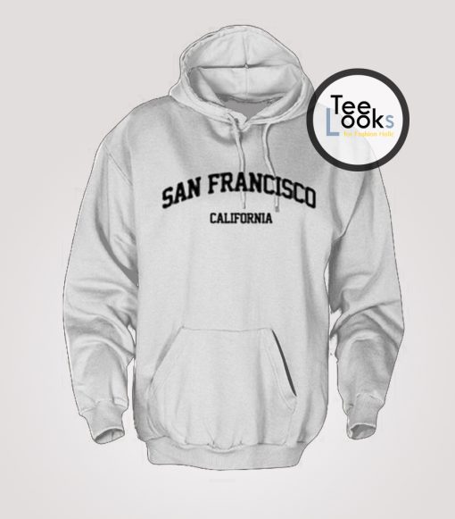 San Francisco California Hoodie