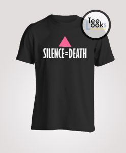 Silence Death T-Shirt