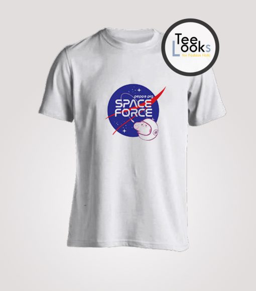 Space Force Funny Peppa Pig T-Shirt