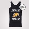 Tacocat Spelled Backward is Tacocat Tanktop
