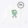 Tea Rex Sweatshirt