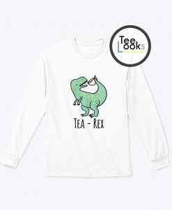 Tea Rex Sweatshirt