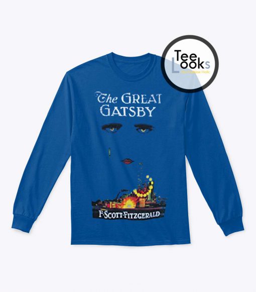 The Great Gatsby Sweatshirt