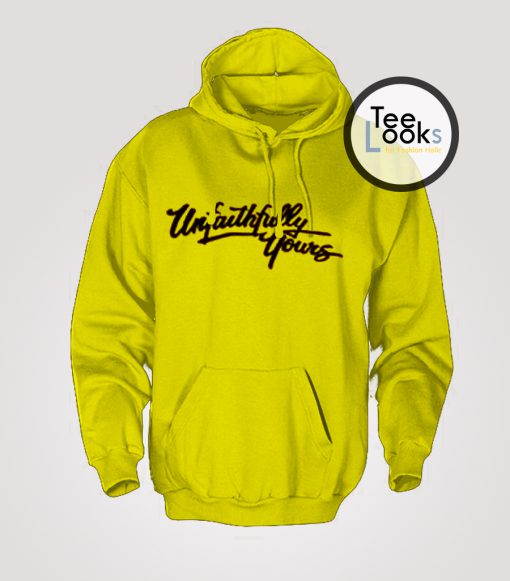 Unfaithfully Hoodie