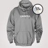 Unwell Hoodie