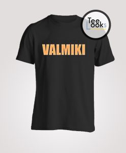 Valmiki T-shirt