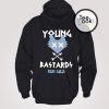 Young Bastards Hoodie