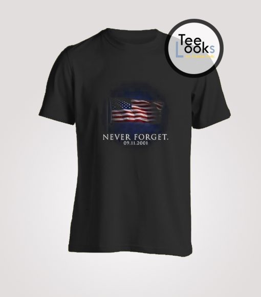 911 Never Forget USA Flag T-Shirt