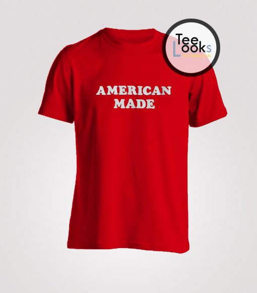 American Made T-Shirt