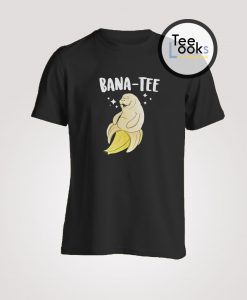 Bana-Tee T-Shirt