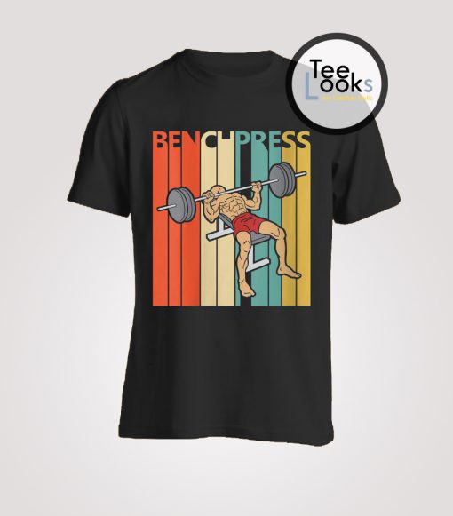 Bench Press T-Shirt