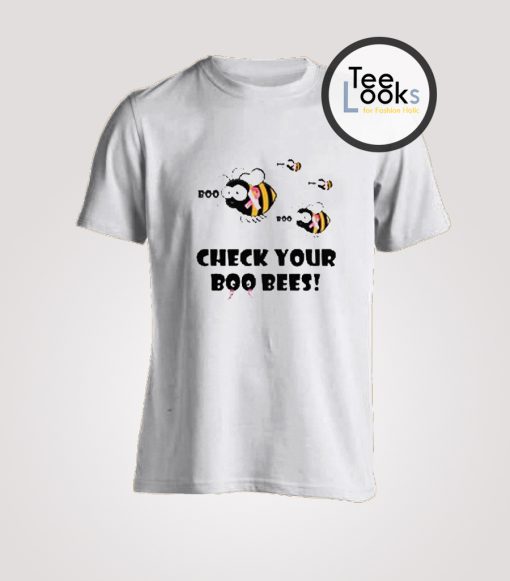 Check Your Boo Bees T-Shirt