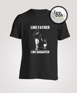 Denver Broncos Like Father Like Daughter T-Shirt