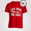 Dog Lover Gift T-shirt