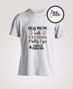 Dog Mom With Tattoos T-Shirt