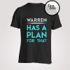 Elizabeth Warren Has Plan For That T-Shirt