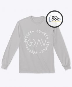 God is Greater Than The Highs and Lows Logo Sweatshirt