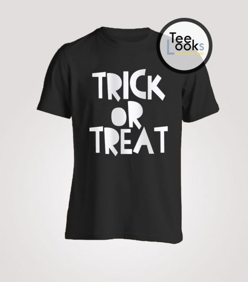 Halloween Text Trick or Treat T-Shirt