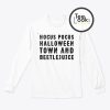 Hocus Pocus Halloween Town And Beetlejuice Sweatshirt