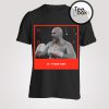 Hotboxing With Tyson Fury T-Shirt