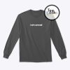 I Am Unwell Logo sweatshirt