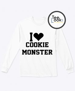 I Love Cookie Monster Sweatshirt