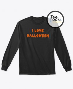 I love Halloween Sweatshirt